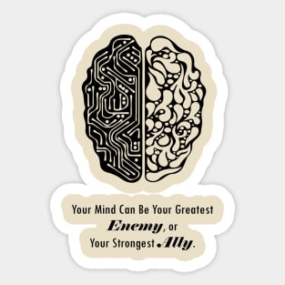 Mind is the Enemy Sticker